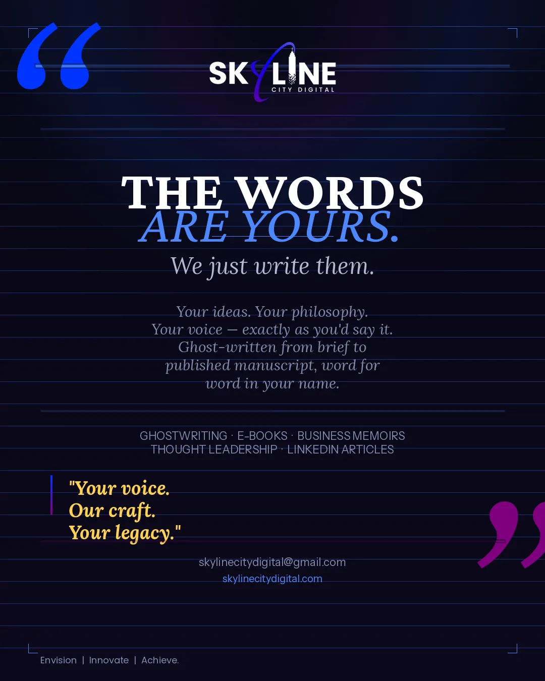 Skyline City Digital ghostwriting campaign